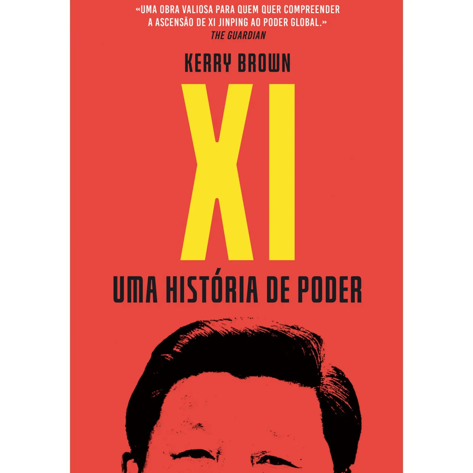 Casa Das Letras XI - uma História de Poder de Kerry Brown^ Vidas Reais